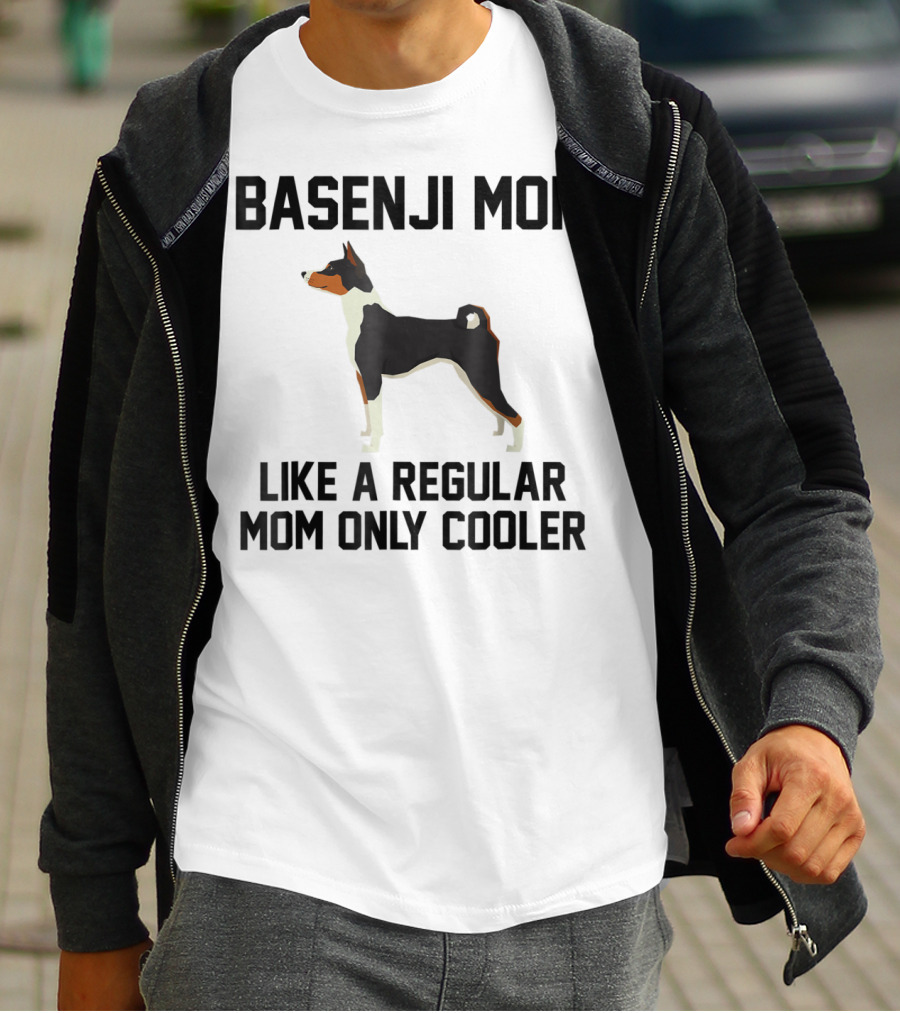 Basenji Mom Like A Regular Mom Only Cooler T-Shirt