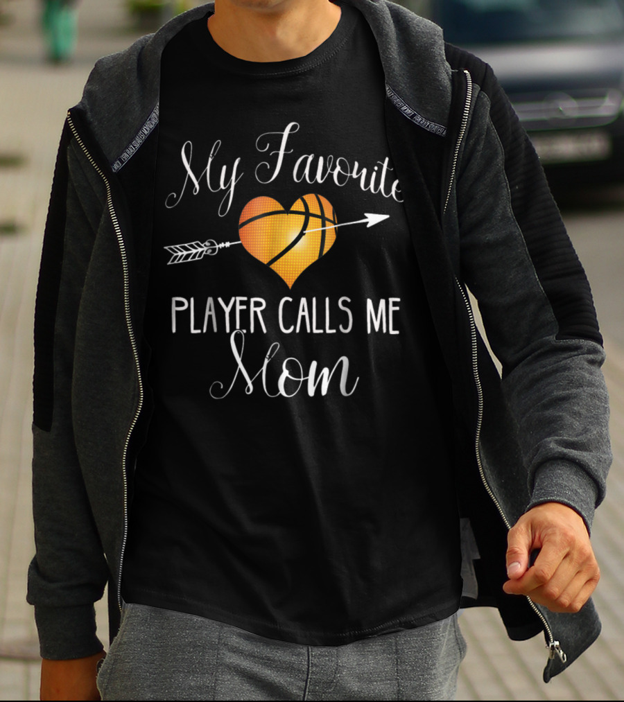 My Favorite Player Calls Me Mom Basketball Heart Arrow T-Shirt