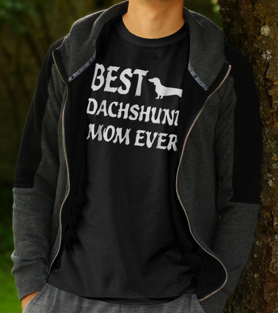 BEST DACHSHUND MOM EVER T-Shirt