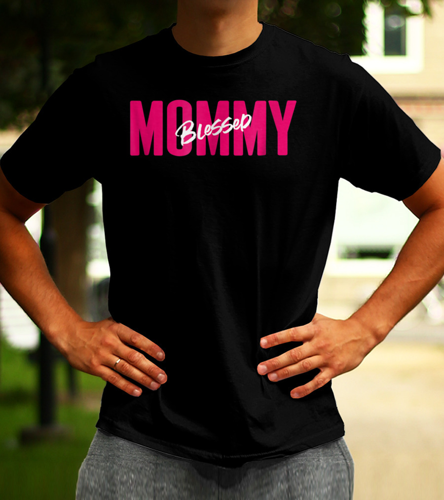 Blessed Mommy Womens Mommy Blessed Bless You T-Shirt