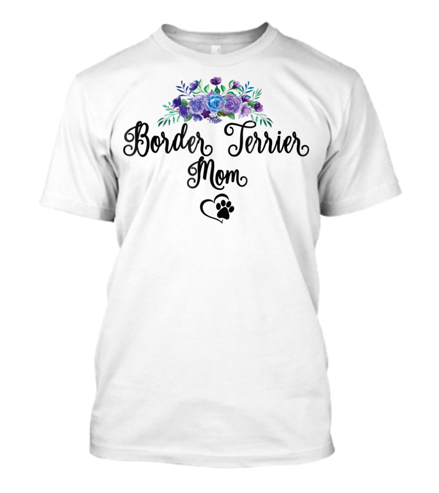 Border Terrier Mom Floral Pawprint Bouquet T-Shirt