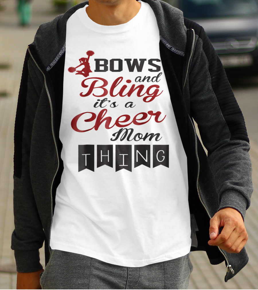 Bows And Bling It's A Cheer Mom Thing T-Shirt
