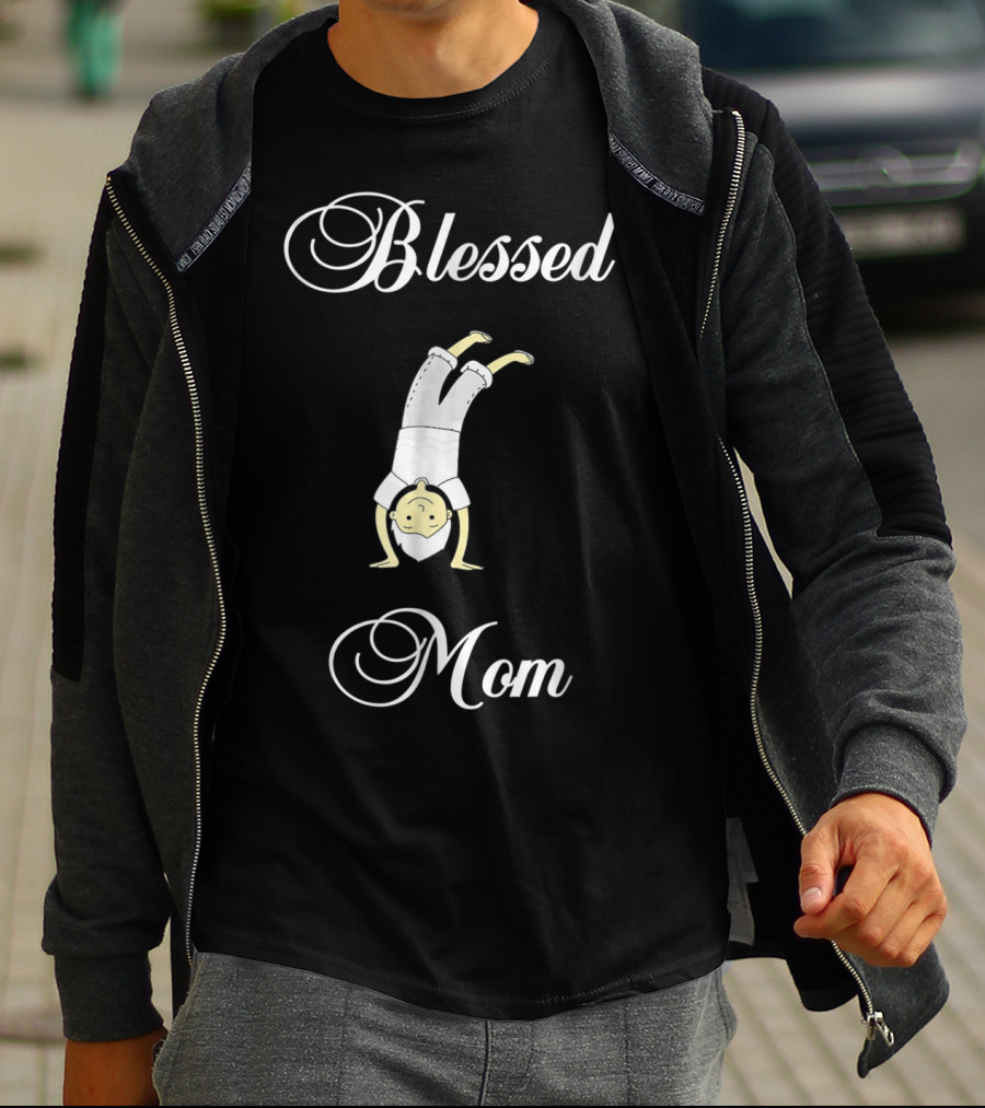 Blessed Mom With Handstand Boy T-Shirt