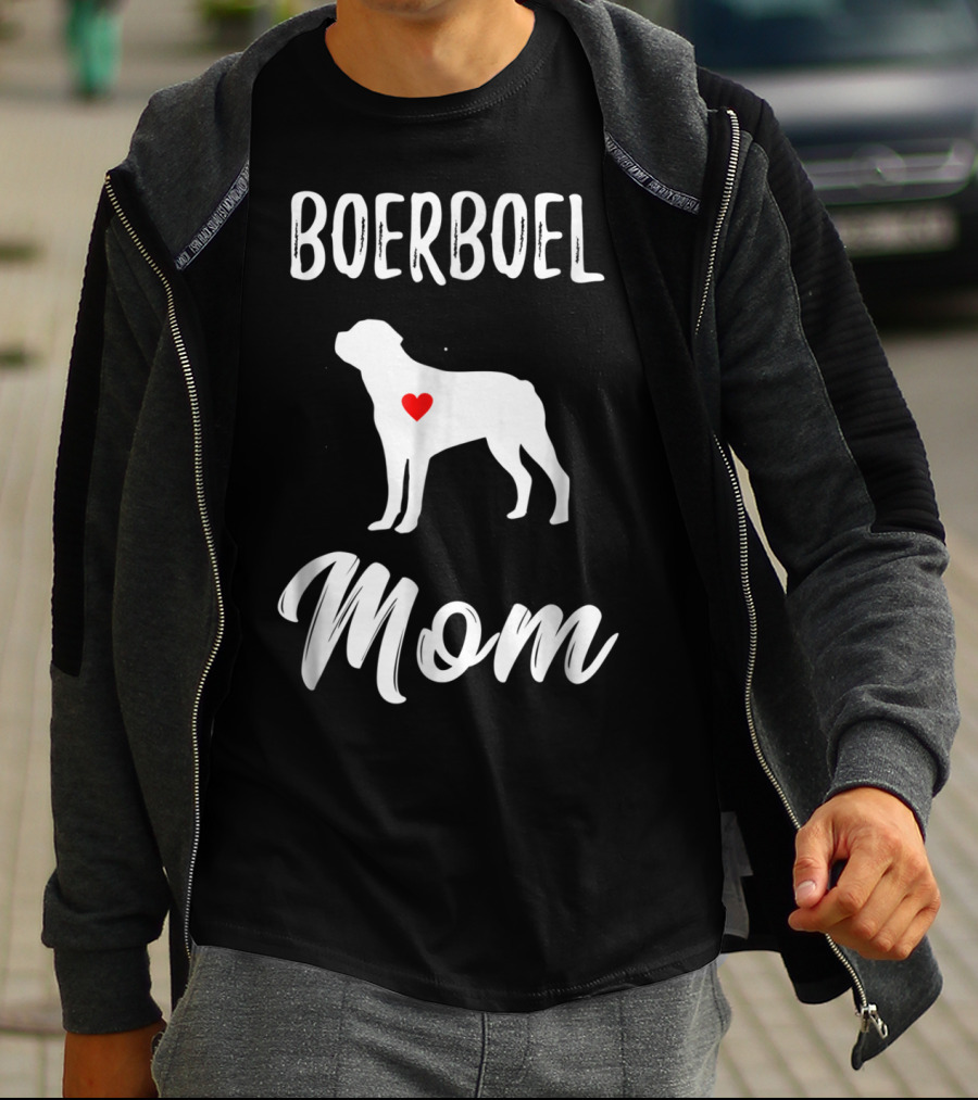 Boerboel Mom Dog Lover Owner T-Shirt