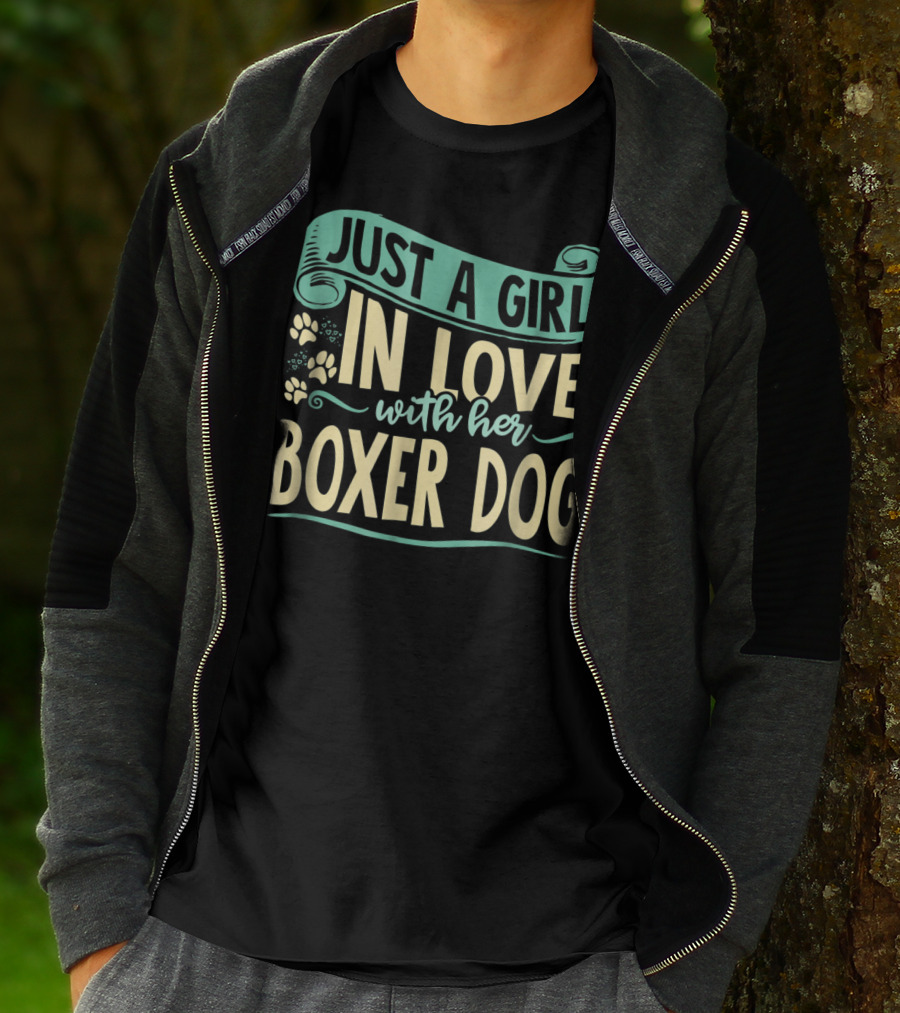 Just A Girl In Love With Her Boxer Dog T-Shirt