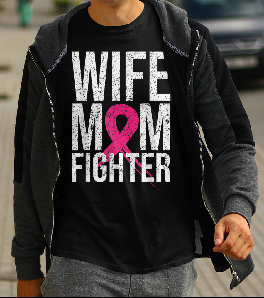 Wife Mom Fighter Breast Cancer Awareness Pink Ribbon66 T-Shirt