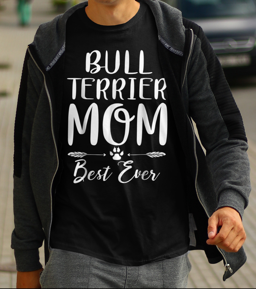 Bull Terrier Mom Best Ever Dog Lovers Paw Prints T-Shirt