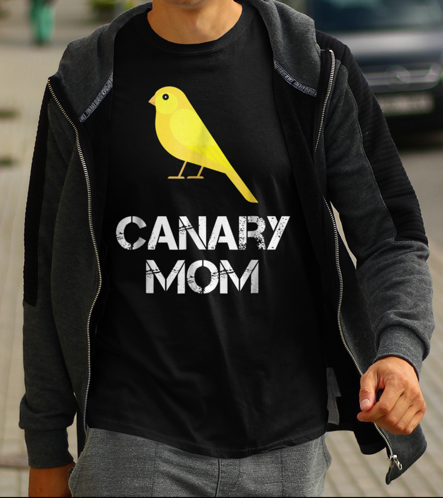 CANARY MOM Bird Owner Mother's Day Gift T-Shirt