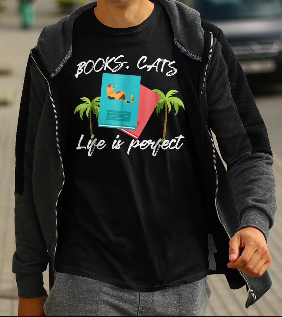 Books Cats Life Is Perfect Tropical Cat Mom 50 T-Shirt
