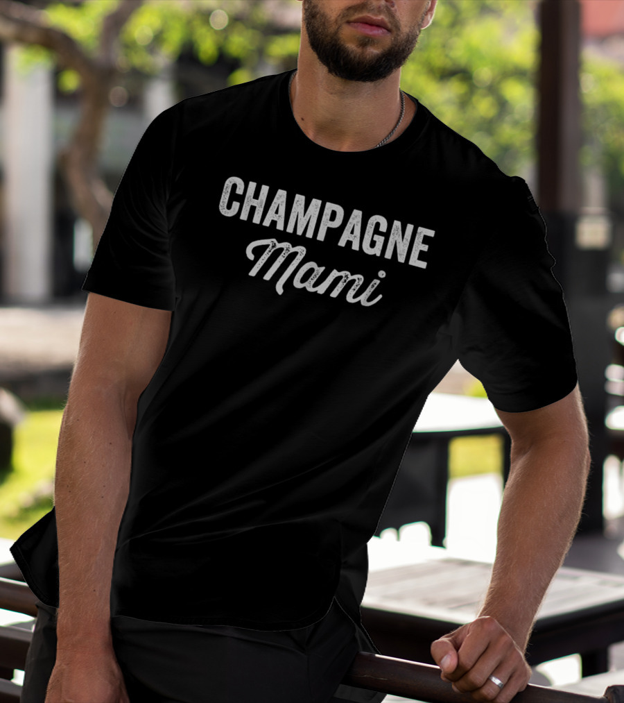 Champagne Mami T-Shirt