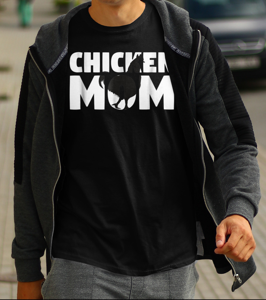 CHICKEN MOM Chicken Zoo Animal Lover For Mother T-Shirt