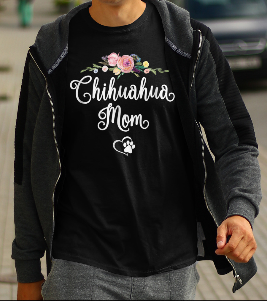 Chihuahua Mom Floral Heart Paw Flowers T-Shirt