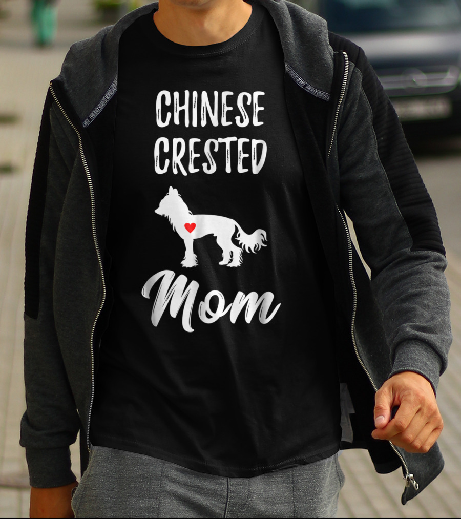 Chinese Crested Mom Dog Lover Owner T-Shirt