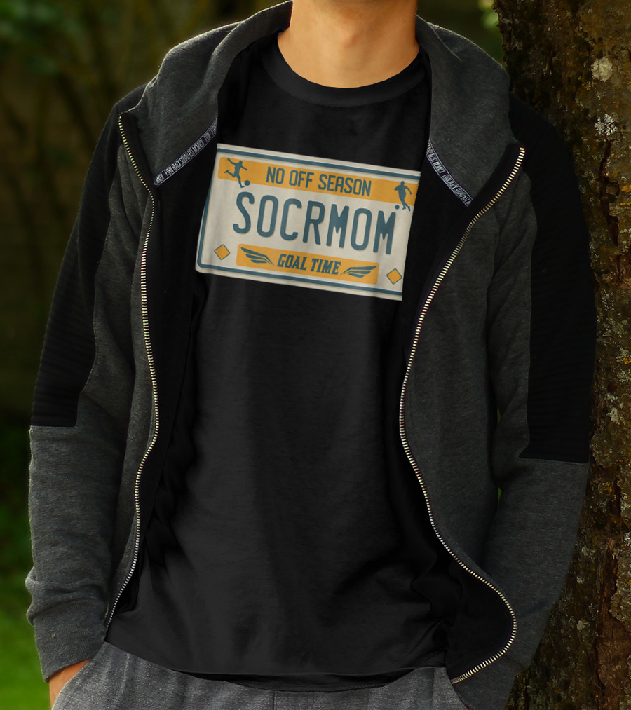 No Off Season Goal Time SOCRMOM License Plate T-Shirt