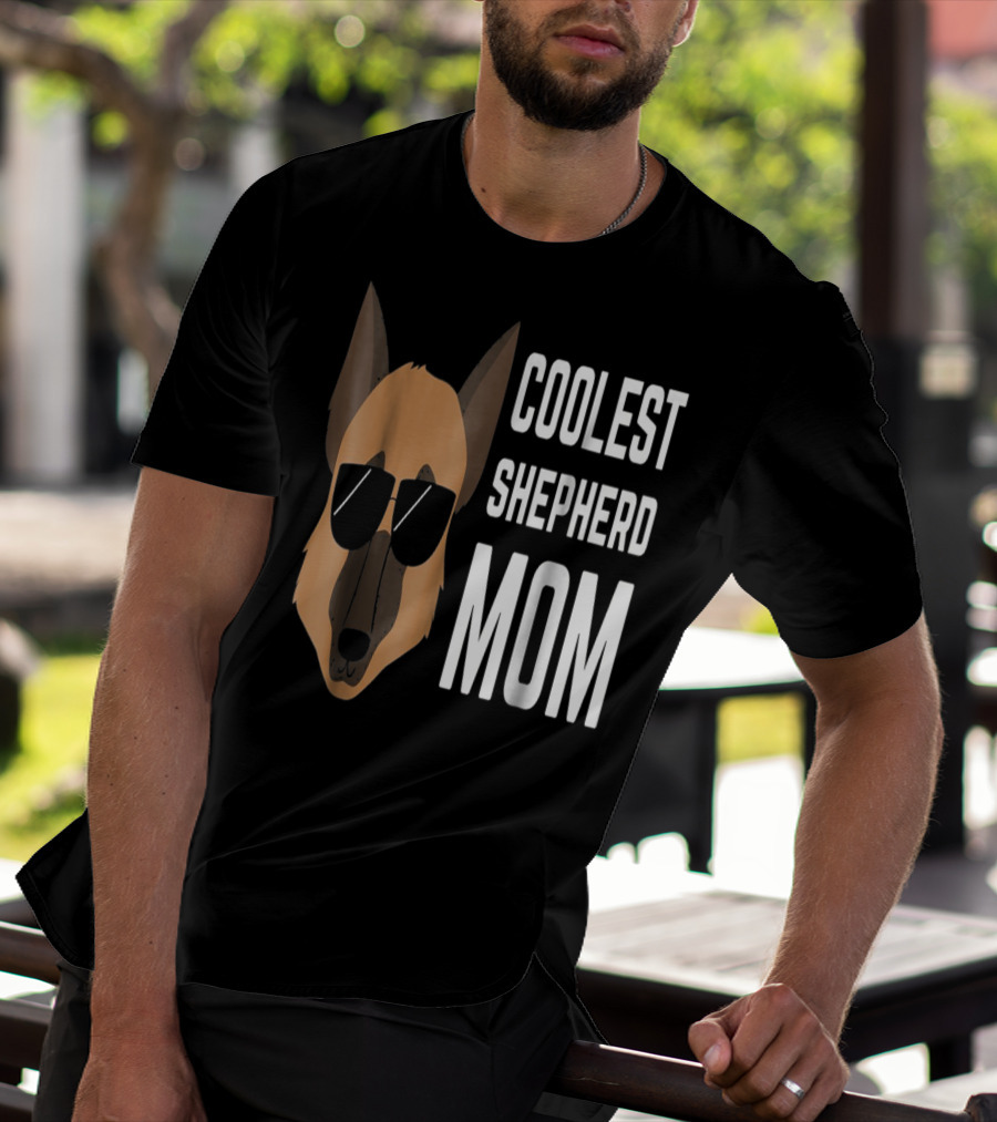 COOLEST SHEPHERD MOM T-Shirt