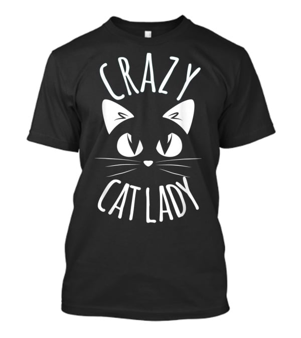 CRAZY CAT LADY Funny Fur Cats T-Shirt