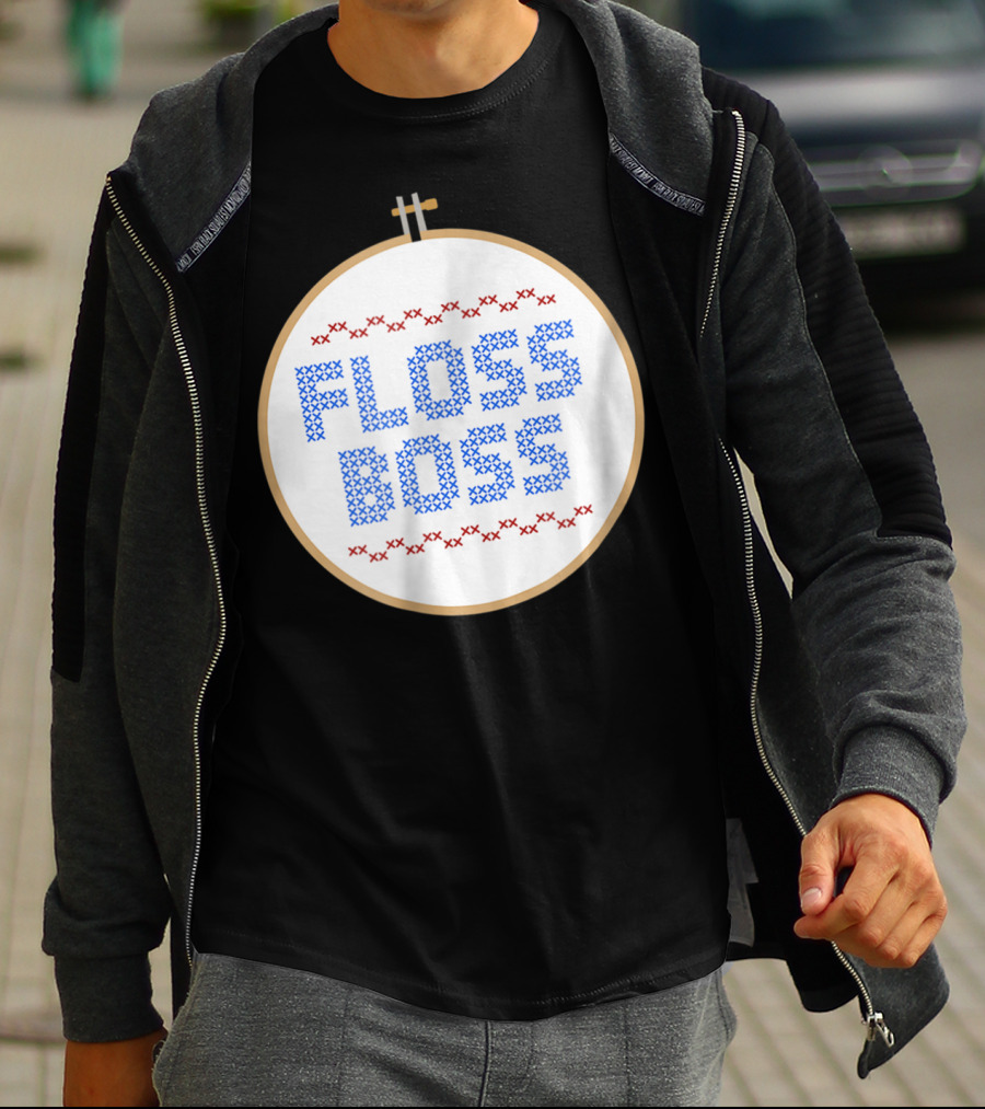 Floss Boss Cross Stitch Hoop For Crafty Woman Mom Or Grandma T-Shirt