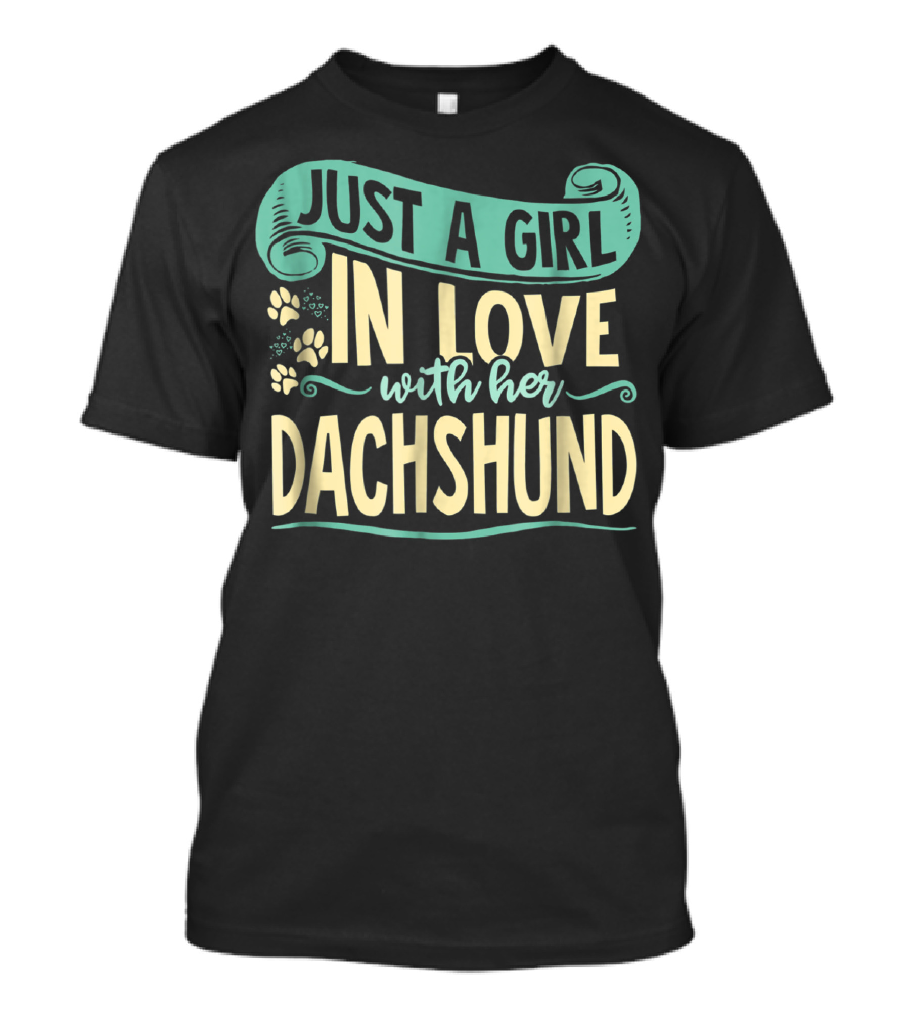 Just A Girl In Love With Her Dachshund T-Shirt