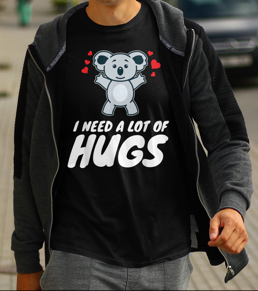 I Need A Lot Of Hugs Koala With Hearts Party Mood T-Shirt