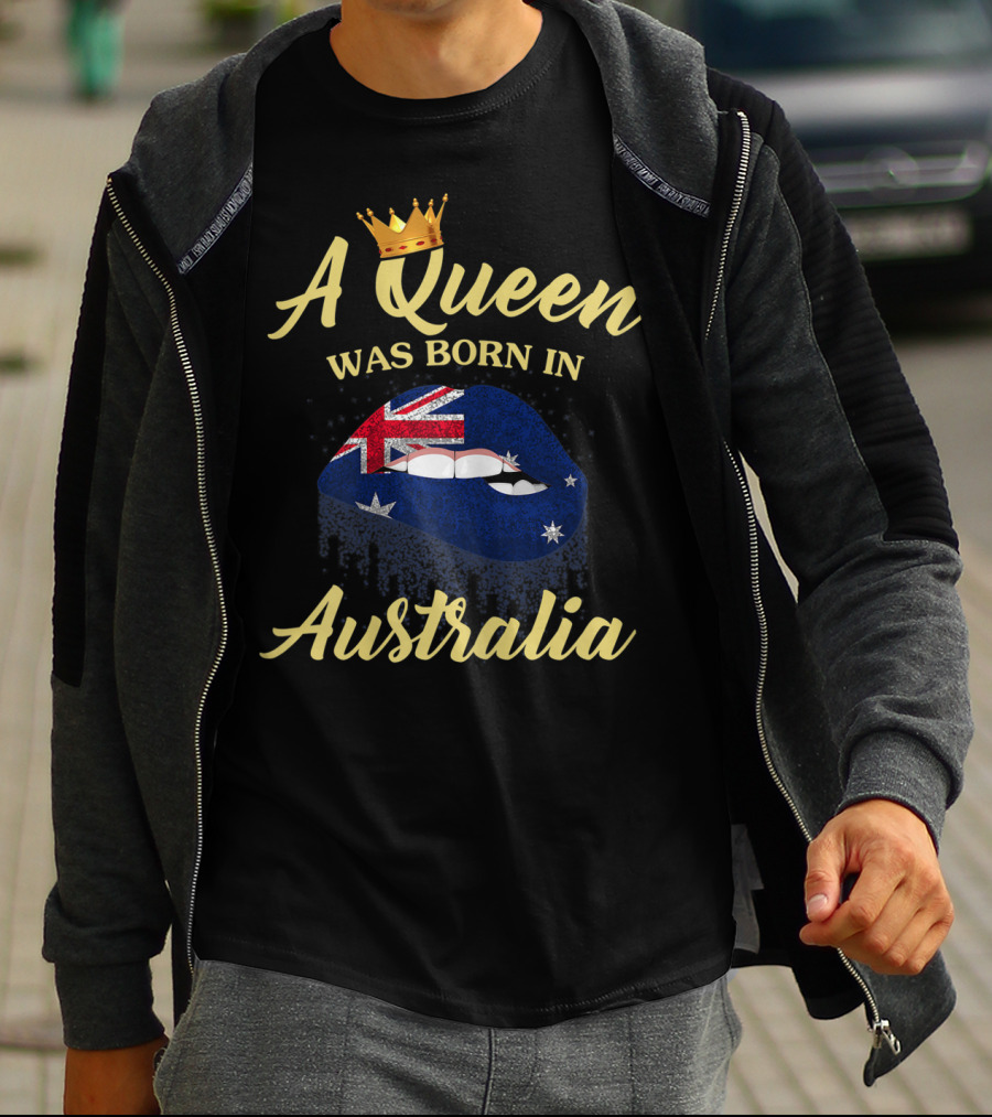 A Queen Was Born In Australia Lips With Crown And Flag T-Shirt