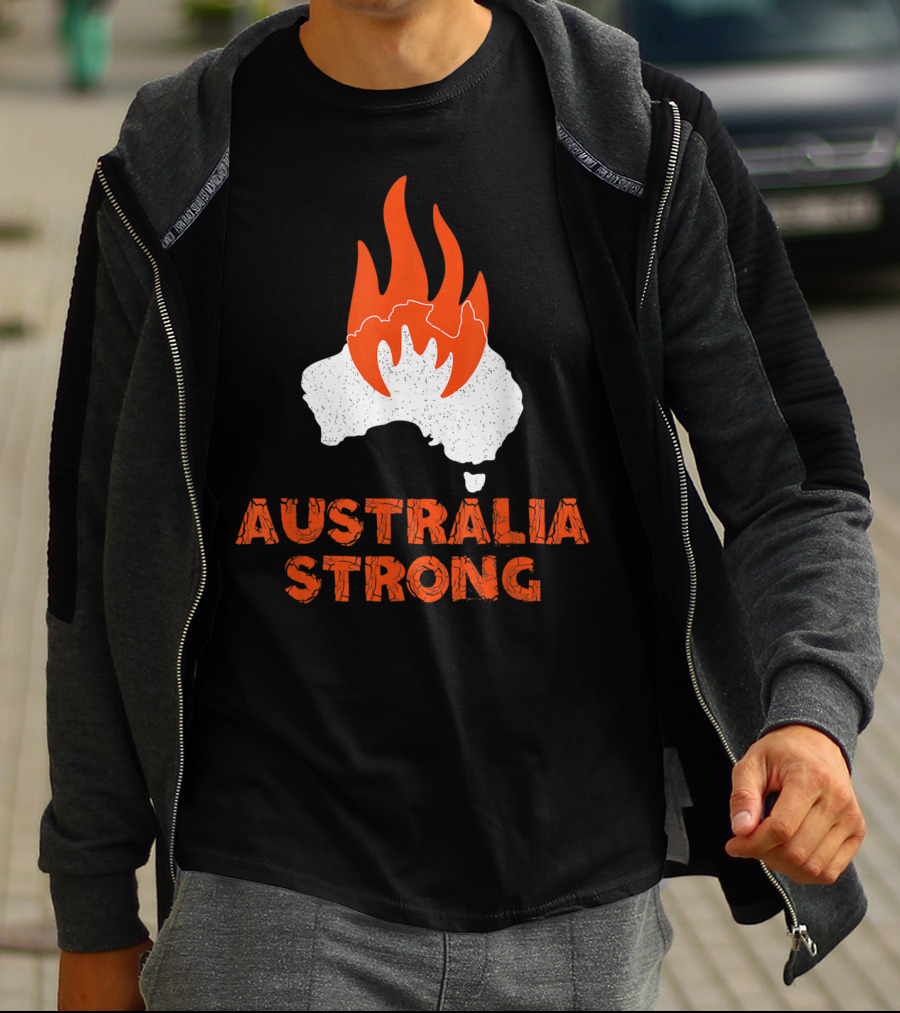 Australia Strong Fire Map Support Australia T-Shirt