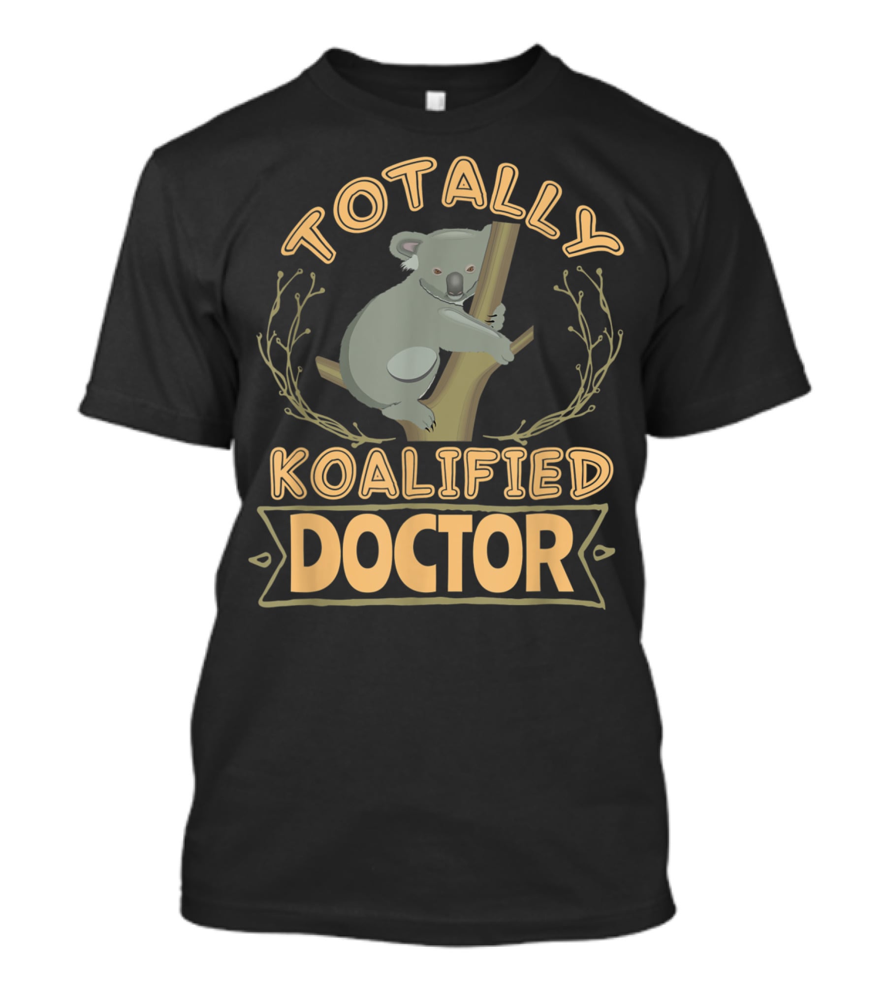 Totally Koalified Doctor Koala Australia Traveller T-Shirt