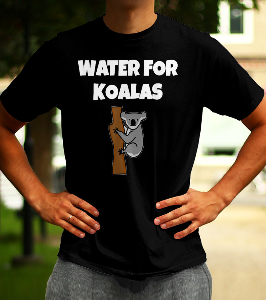 Water For Koalas In Australia Koala Climbing Tree T-Shirt