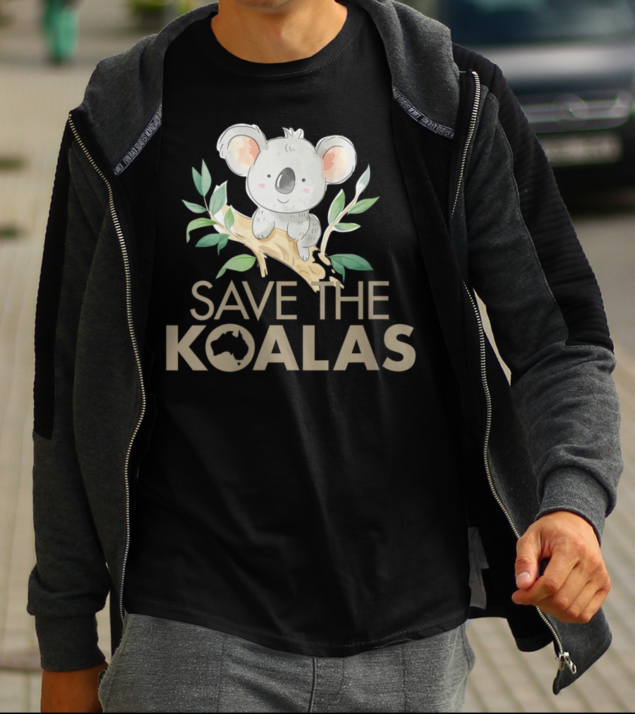 Save The Koalas Cute Bear Lovers Australia Branch T-Shirt