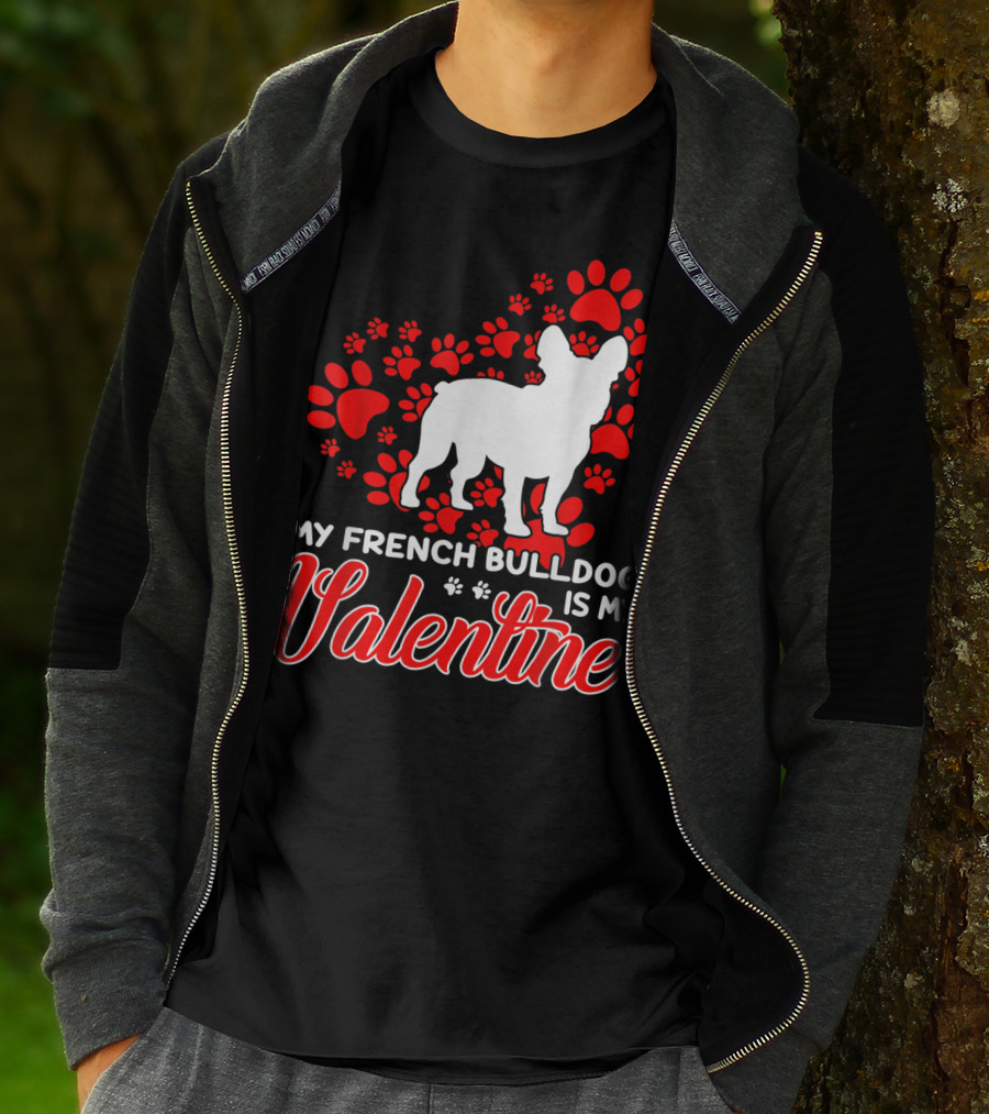 My French Bulldog Is My Valentine Paw Prints T-Shirt