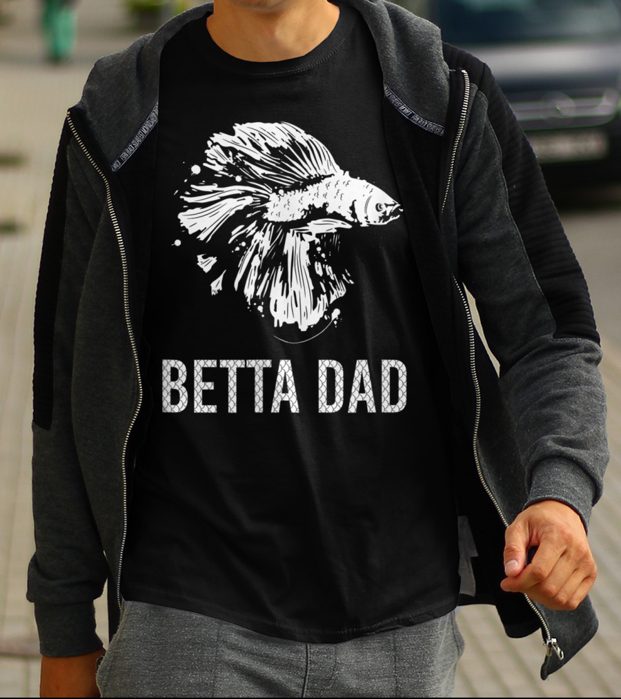 Betta Dad Funny Father Siamese Fighting Fish T-Shirt