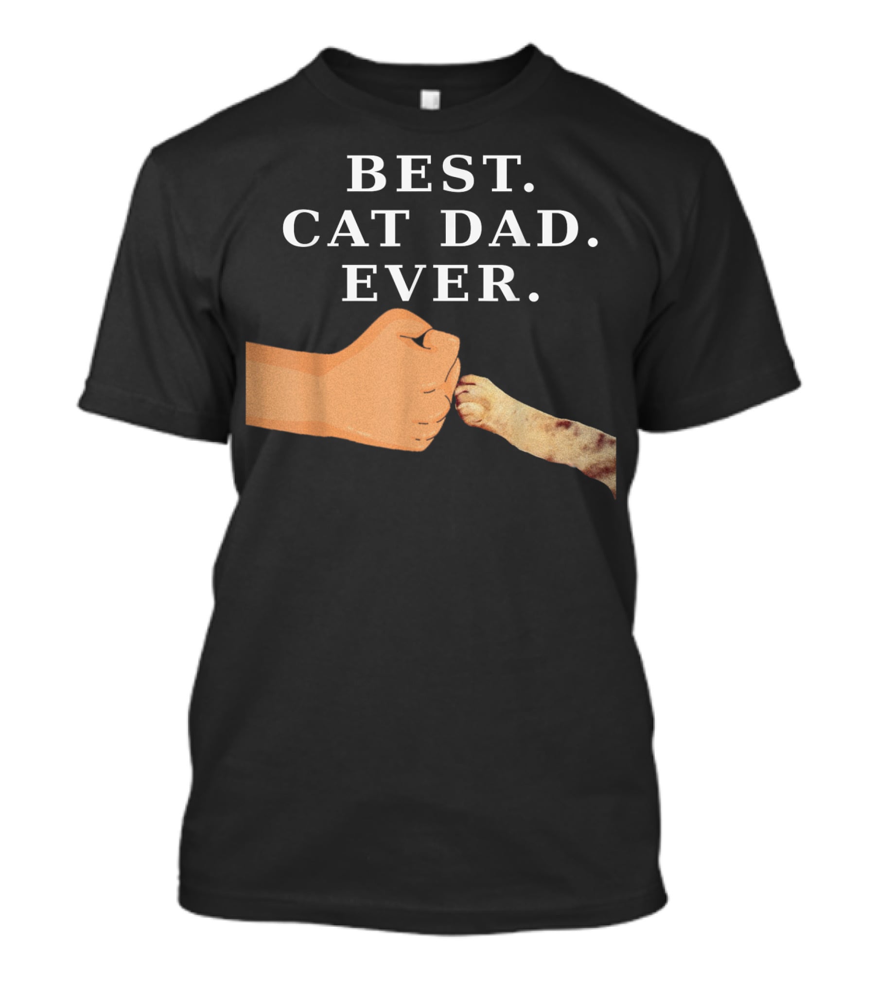 Best Cat Dad Ever Kitty Paw Fist Bump T-Shirt