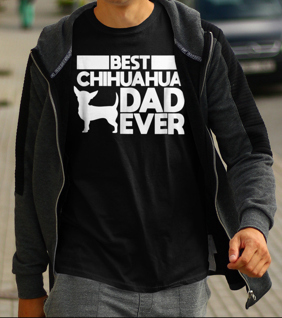 Best Chihuahua Dad Ever With Silhouette Dog Father T-Shirt