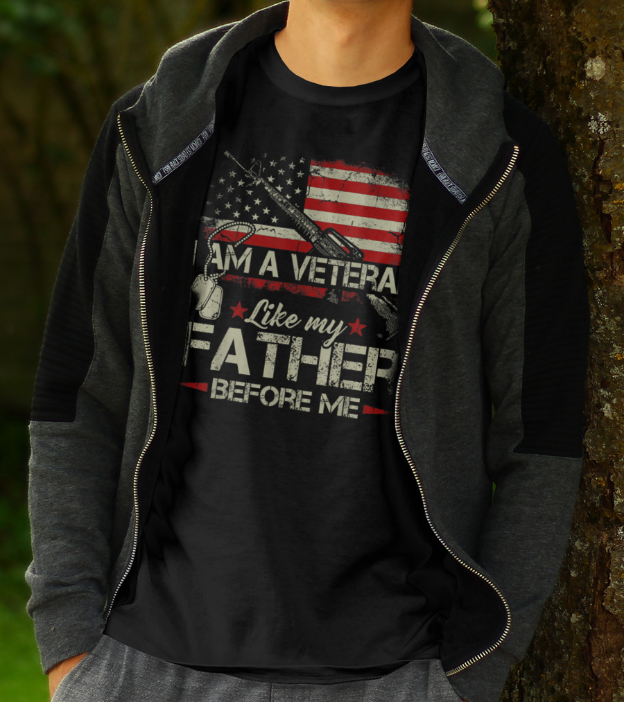 I Am A Veteran Like My Father Before Me American Flag Dog Tags Rifle T-Shirt