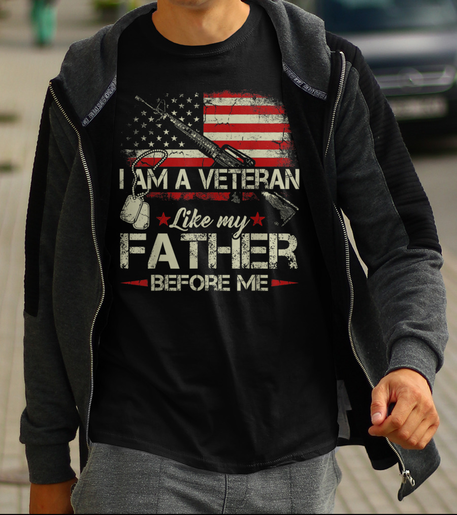 I Am A Veteran Like My Father Before Me American Flag Dog Tags Rifle T-Shirt