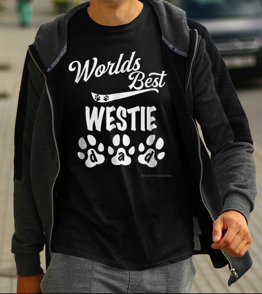 Worlds Best Westie Dad Dogs Paw Puppy Lover T-Shirt