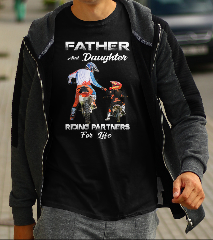 Father And Daughter Riding Partners For Life Motocross Adventure Duo T-Shirt