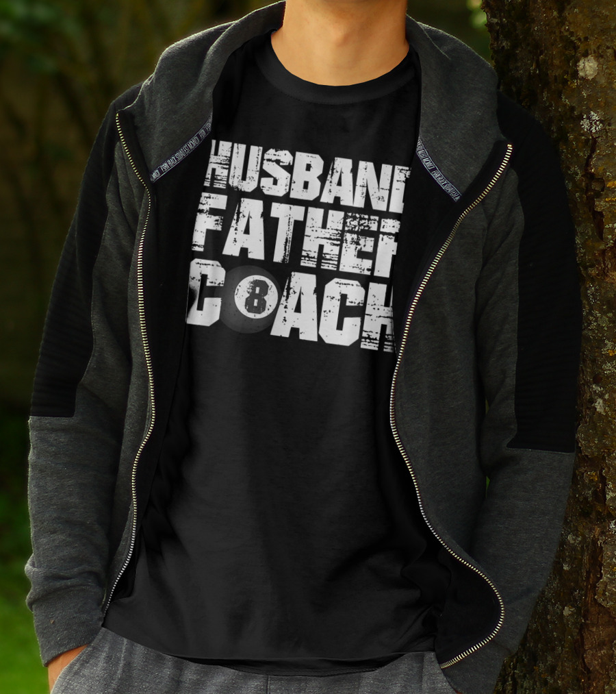 Husband Father Coach 8 Ball Billiard Dad Daddy T-Shirt