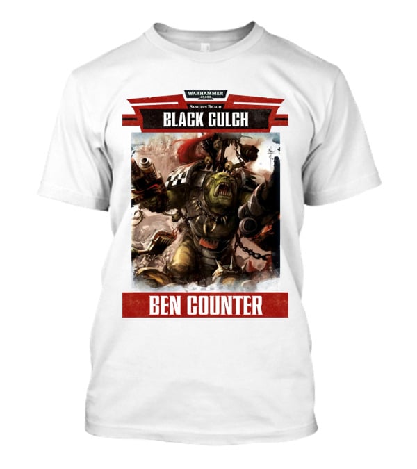 Warhammer 40000 Sanctus Reach Black Gulch Ben Counter T-Shirt