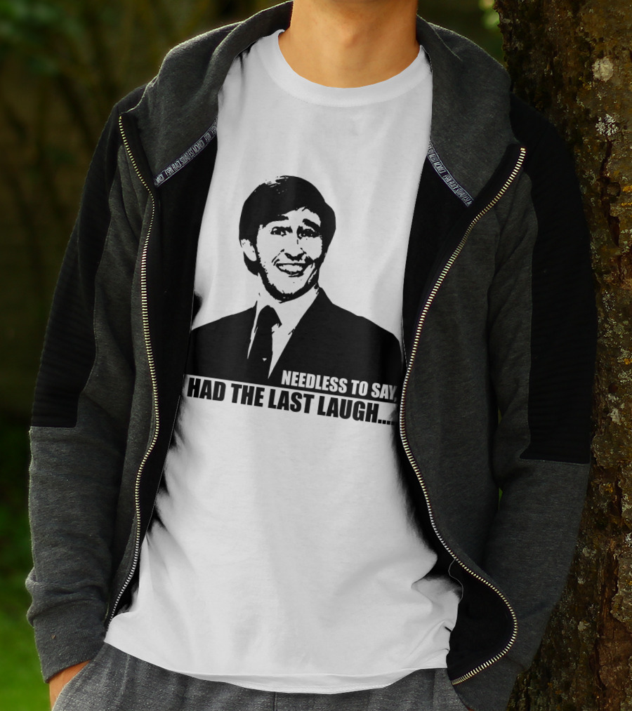 Needless To Say I Had The Last Laugh Alan Partridge T-Shirt