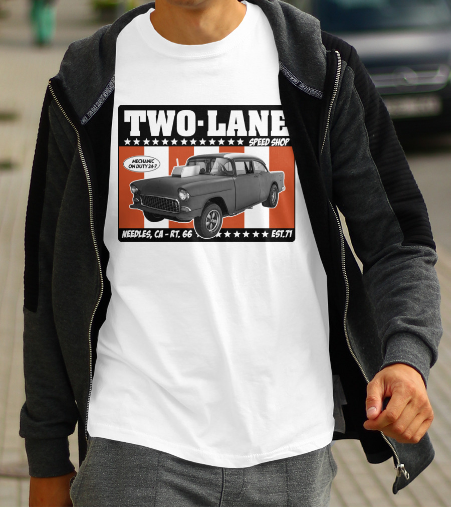Two Lane Speed Shop Route 66 Needles CA Mechanic On Duty 24-7 Classic Car Est 71 T-Shirt