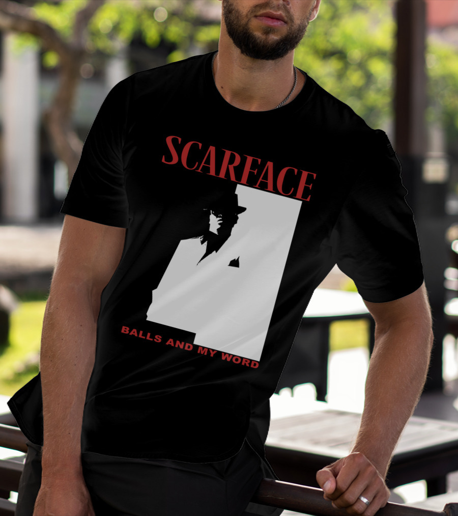 Scarface Balls And My Word Classic T-Shirt