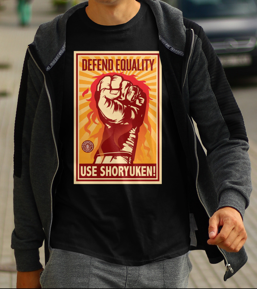 Defend Equality Use Shoryuken Street Fighter T-Shirt