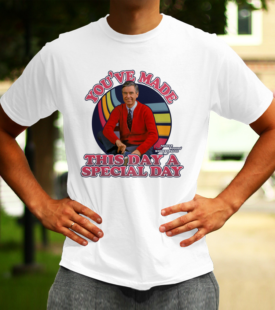 You've Made This Day A Special Day Mister Rogers' Neighborhood T-Shirt