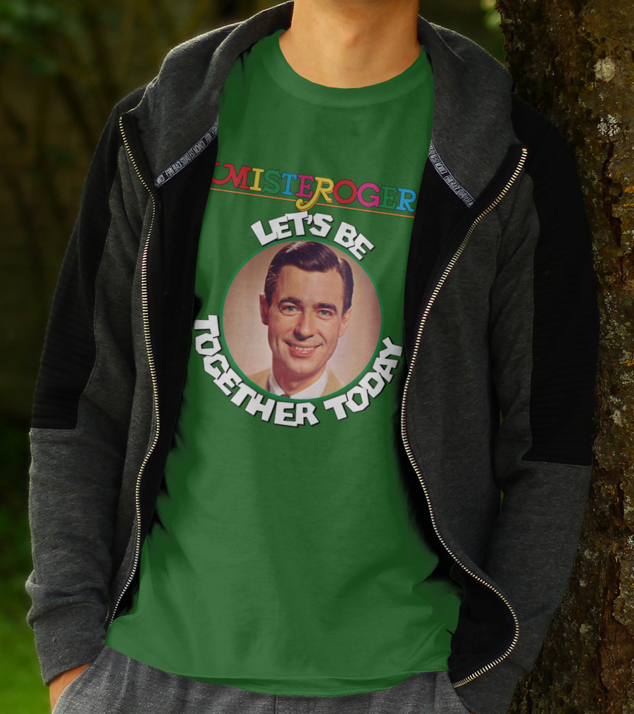 Mister Rogers Let's Be Together Today T-Shirt