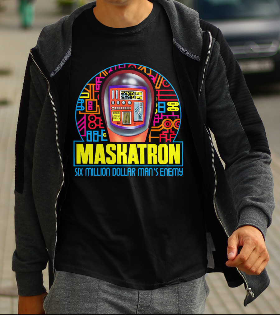 MASKATRON SIX MILLION DOLLAR MAN'S ENEMY T-Shirt