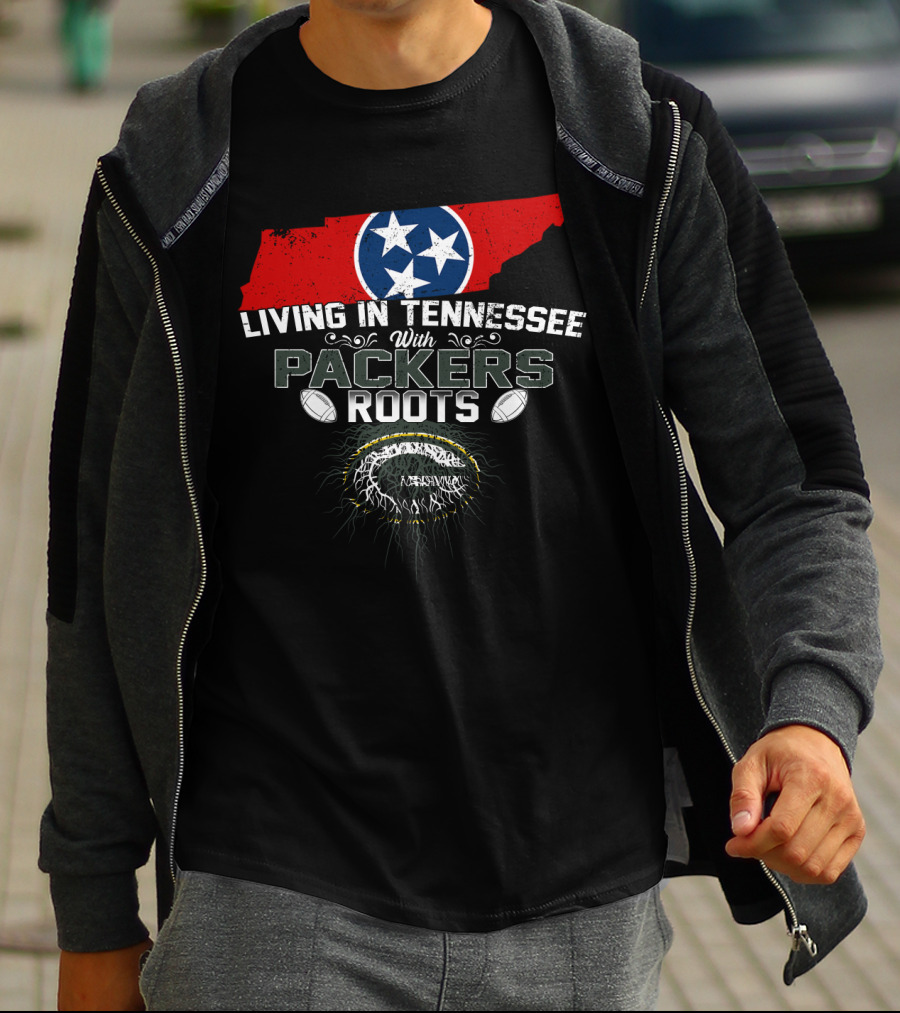 Living In Tennessee With Green Bay Packers Roots And Tennessee State Flag T-Shirt