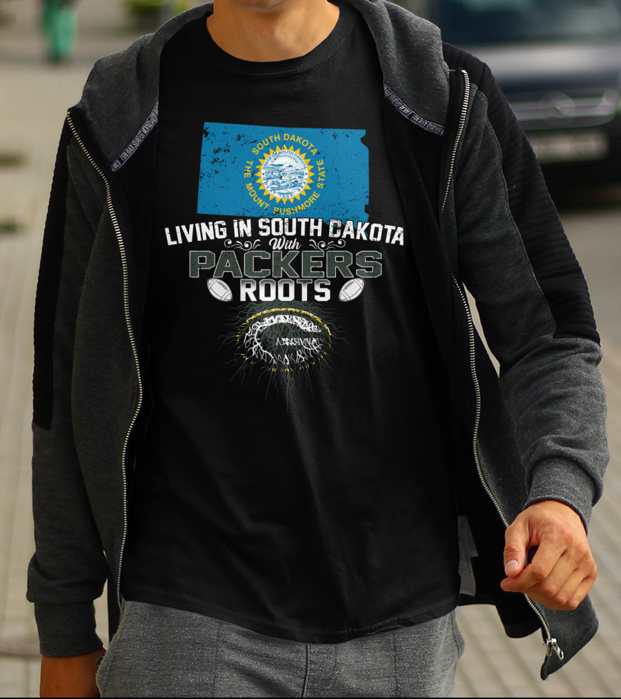 Living In South Dakota The Mount Rushmore State With Packers Roots T-Shirt