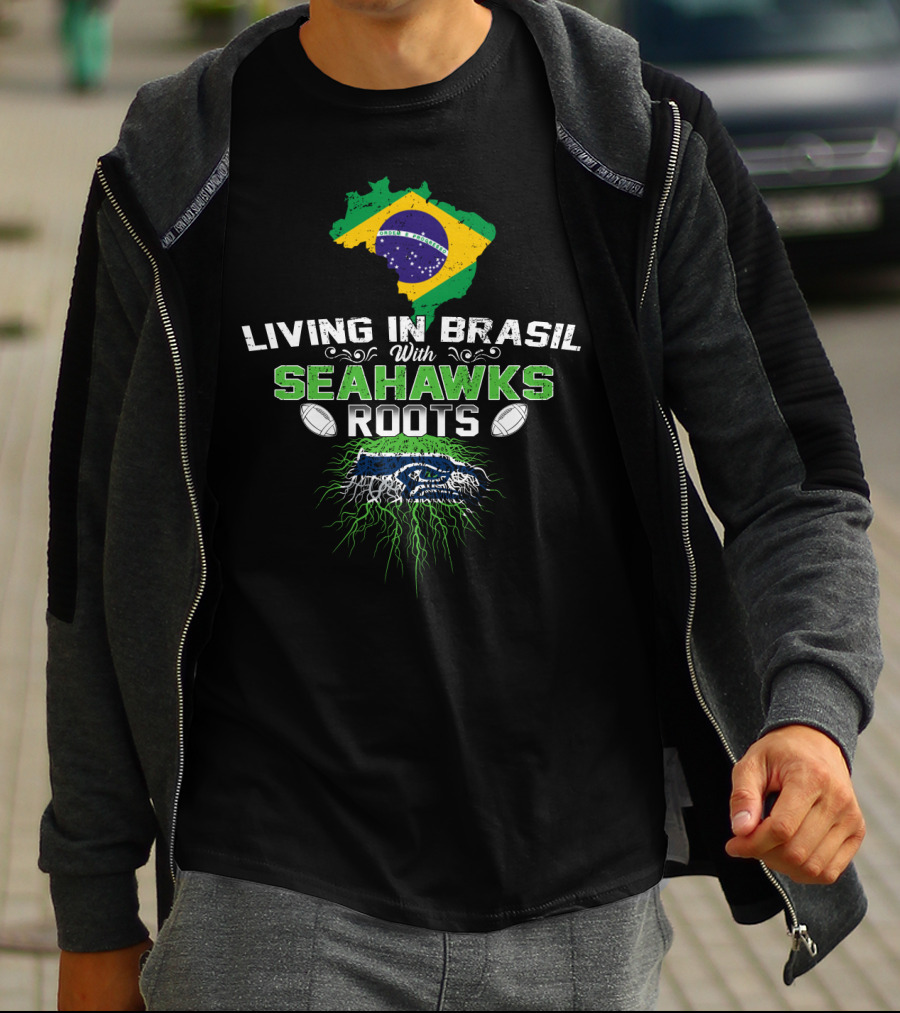 Living In Brasil With Seahawks Roots Flag And Football Iconic Representation T-Shirt