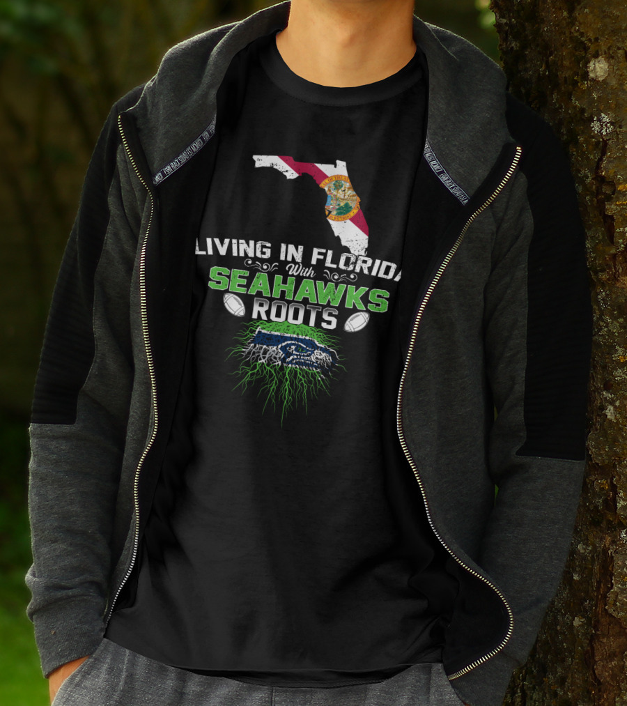 Living In Florida With SEAHAWKS Roots Florida Map Seahawks T-Shirt