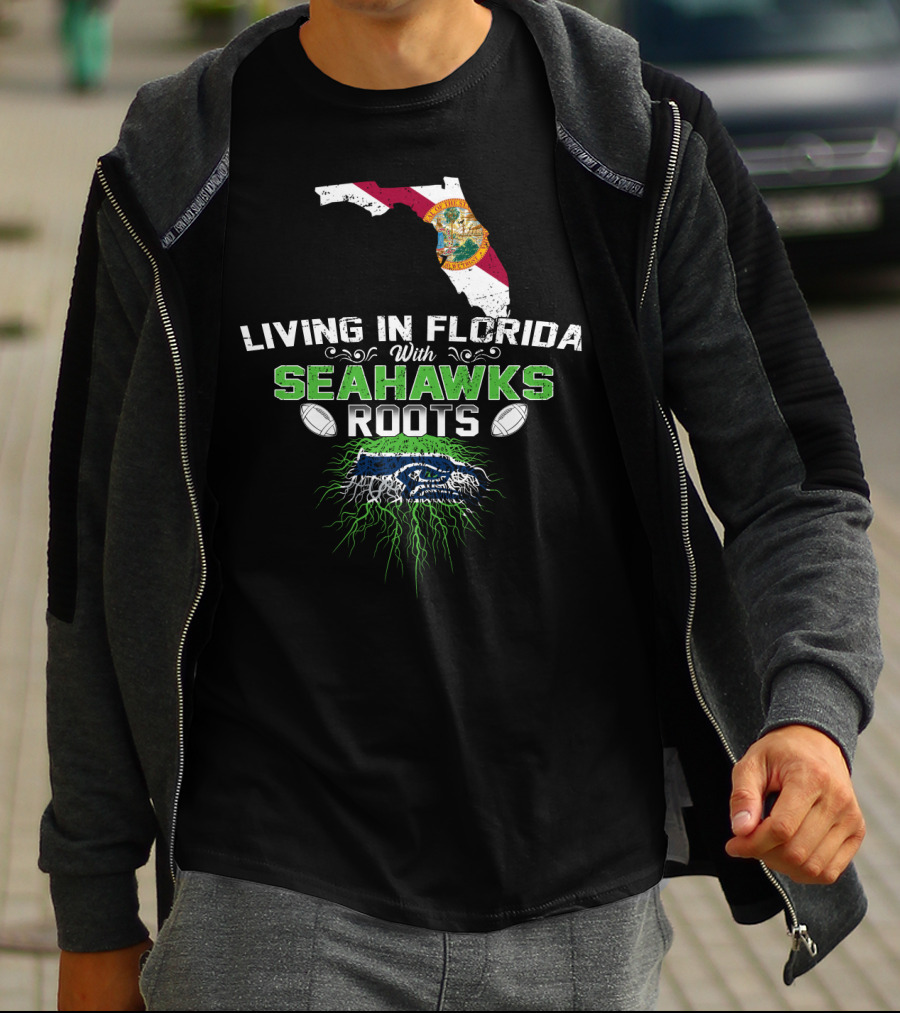Living In Florida With SEAHAWKS Roots Florida Map Seahawks T-Shirt